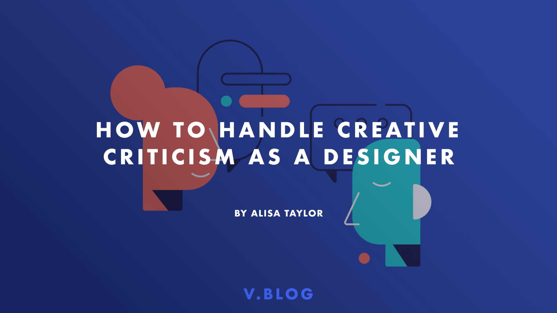 How To Handle Creative Criticism As A Designer