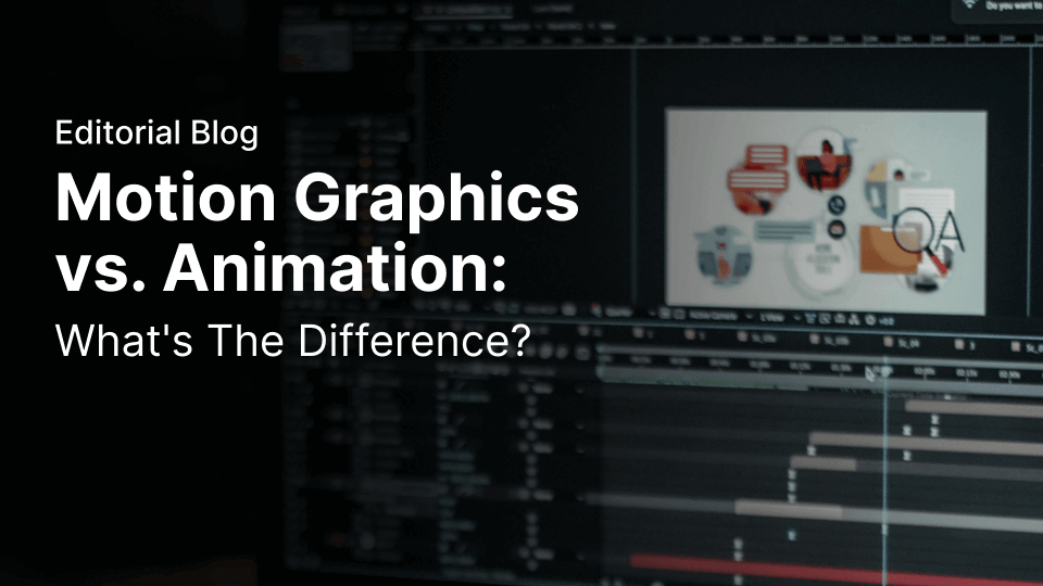 Motion Graphics vs Animation: What's the Difference?