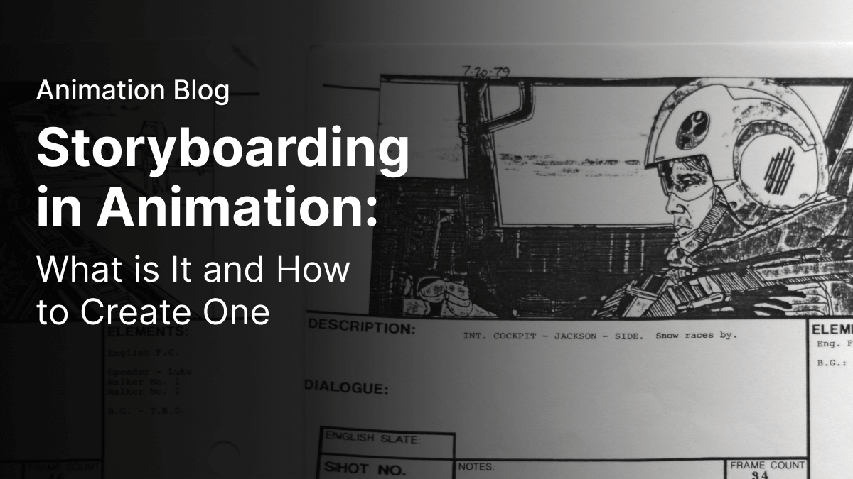 Storyboarding in Animation: What is It and How to Create One