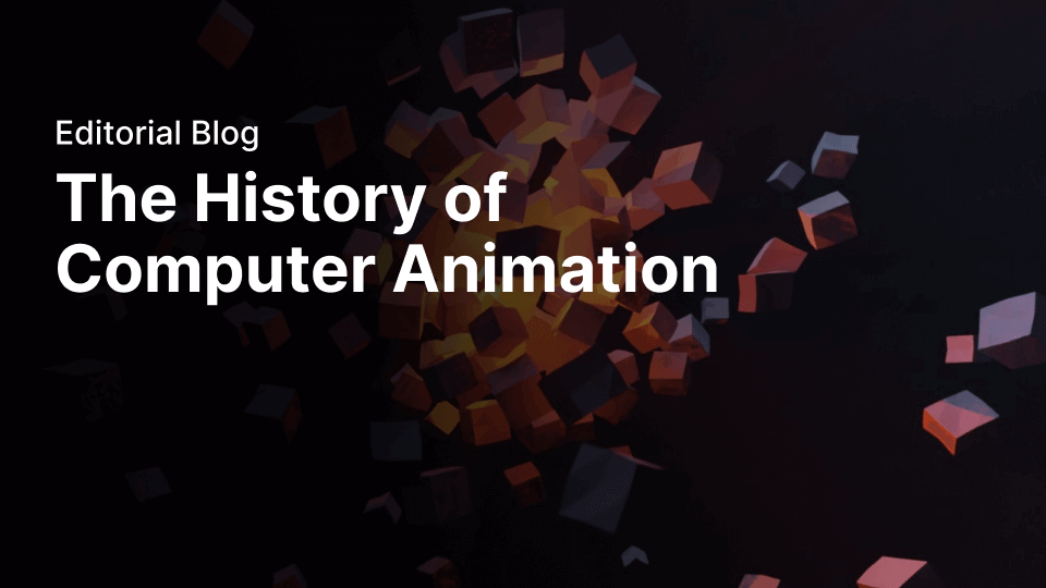 The History of Computer Animation